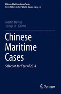 Chinese Maritime Cases: Selection for Year of 2014