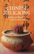 Chinese Religions: Beliefs and Practices