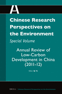 Chinese Research Perspectives on the Environment, Special Volume: Annual Review of Low-Carbon Development in China (2013)