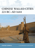 Chinese Walled Cities 221 BC- Ad 1644