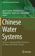 Chinese Water Systems: Volume 2: Managing Water Resources for Urban Catchments: Chaohu