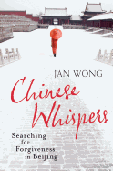 Chinese Whispers: A Journey Into Betrayal