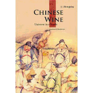 Chinese Wine: Universe in a Bottle - Li, Zhengping, and Ego (Translated by)