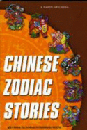 CHINESE ZODIAC STORIES