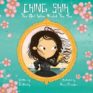 Ching Shih: The Girl Who Ruled The Sea