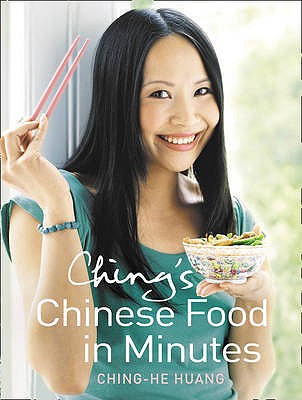 Ching's Chinese Food in Minutes - Huang, Ching-He