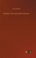 Chinkie's Flat and Other Stories