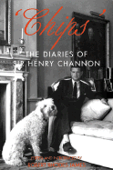 'Chips' : the diaries of Sir Henry Channon