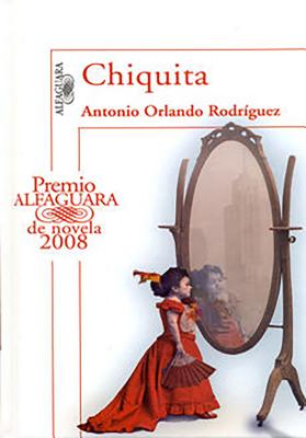 Chiquita / Chiquita: The Living Doll - Rodriguez, Antonio Orlando