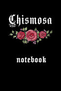 Chismosa Notebook: Latina Women Writing Journal