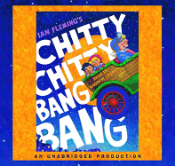 Chitty Chitty Bang Bang - Fleming, Ian, and Sachs, Andrew (Read by)