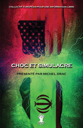 Choc et simulacre: Nouvelle ?dition