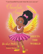 Chocolate Angel Meets the World