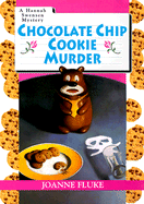 Chocolate Chip Cookie Murder - Fluke, Joanne, and Kensington (Producer)