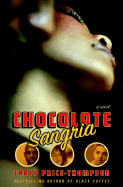 Chocolate Sangria - Price-Thompson, Tracy