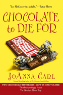 Chocolate to Die for