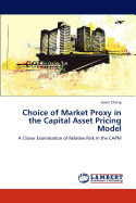 Choice of Market Proxy in the Capital Asset Pricing Model