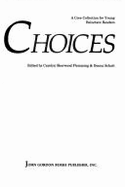 Choices: A Core Collection for Young Reluctant Readers