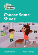 Choose Some Shoes!: Level 3