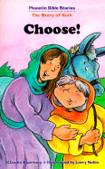 Choose!: The Story of Ruth