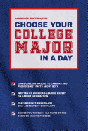 Choose Your College Major in a Day