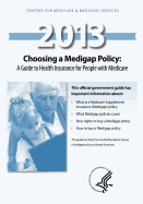 Choosing a Medigap Policy: A Guide to Health Insurance for People with Medicaid - Medicaid Services, Centers For Medicare, and Human Services, U S Department of Healt