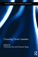 Choosing China's Leaders