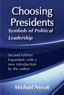 Choosing Presidents: Symbols of Political Leadership