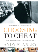Choosing to Cheat: Who Wins When Family and Work Collide