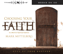 Choosing Your Faith: In a World of Spiritual Options