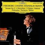 Chopin: Ballade Op. 52; Nocture Op. No. 2; 4 Mazurkas Op. 33; Grande Valse Brillante Op. 34 No. 3; Etudes Op. 10 No. - Stanislav Bunin (piano)