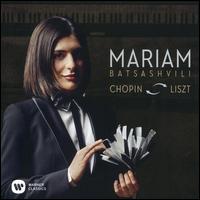Chopin/Liszt - Mariam Batsashvili (piano)