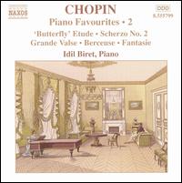 Chopin: Piano Favourites, Vol. 2 - Idil Biret (piano)