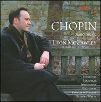 Chopin: Piano Music - Leon McCawley (piano)