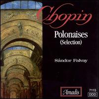 Chopin: Polonaises (Selection) - Sandor Falvay (piano)