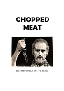 Chopped Meat: British Horror of the 1970s
