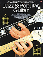 Chords And Progressions For Jazz And Popular Guitar