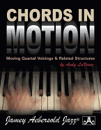 Chords in Motion: Moving Quartal Voicings & Related Structures, Spiral-Bound Book
