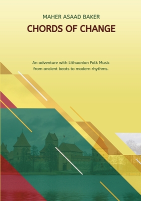 Chords of Change - Baker, Maher Asaad