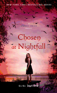Chosen at Nightfall