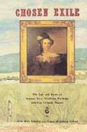 Chosen Exile: The Life and Times of Septima Sexta Middleton Rutledge, American Cultural Pioneer - Wheeler, Mary Bray, and Neblett, Genon Hickerson