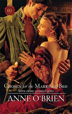 Chosen for the Marriage Bed - O'Brien, Anne