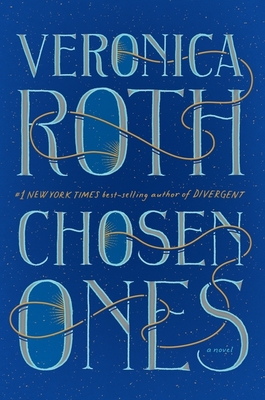 Chosen Ones Signed Edition: The New Novel from New York Times Best-Selling Author Veronica Roth - Roth, Veronica