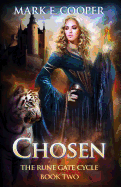 Chosen: Rune Gate Cycle