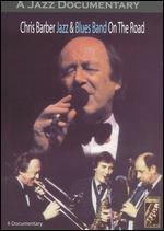 Chris Barber's Jazz & Blues Band: On the Road
