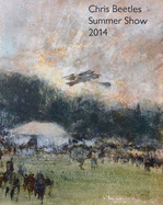 Chris Beetles Summer Show 2014 - Chris Beetles LTD