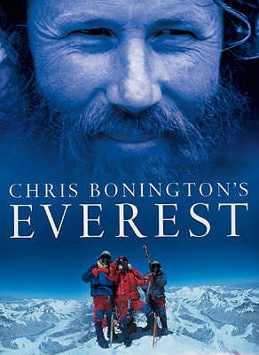 Chris Bonington's Everest - Chris Bonington, Sir