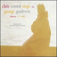 Chris Connor Sings the George Gershwin Almanac of Song  - Chris Connor