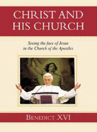 Christ and His Church: Seeing the Face of Jesus in the Church of the Apostles