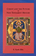 Christ and the future in New Testament history